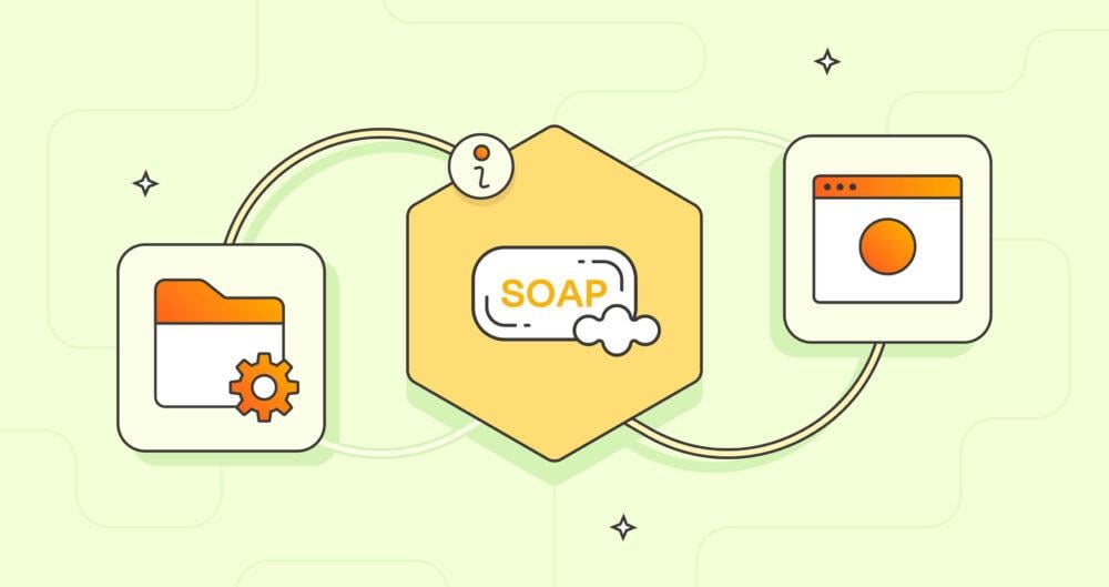 What Is a SOAP API?