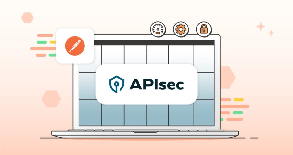 Use the Postman and APIsec EthicalCheck Integration for Better Security Practices