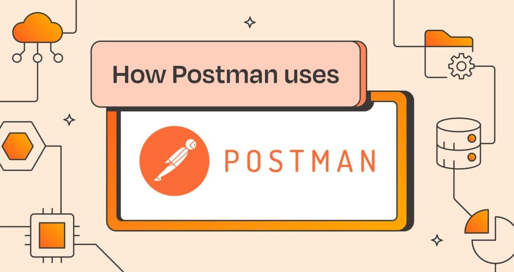 How Postman uses Postman: bridging the gap between technology and data science